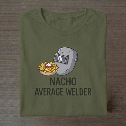 Nacho Average Welder - Military Edition